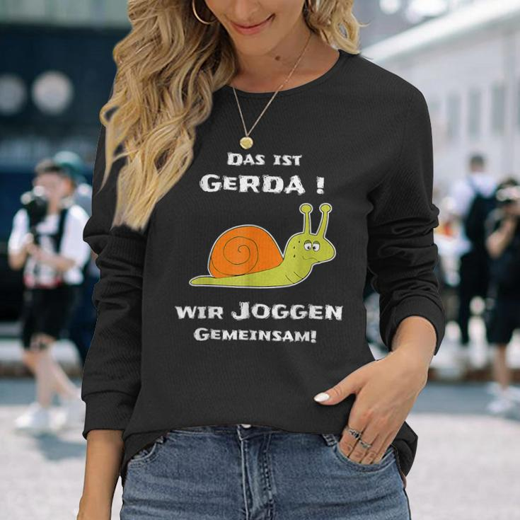 Das Ist Gerda Wir Joggen Gemeinsam Running Slow Snail S Langarmshirts Geschenke für Sie