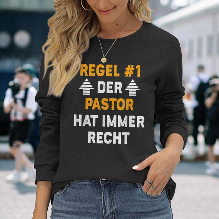 Der Pastor Hat Immer Recht Langarmshirts Geschenke für Sie