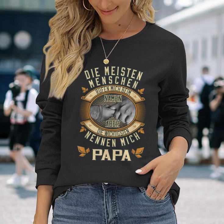 Die Meisten Menschen Nennen Mich Beim Namen Papa Slogan Langarmshirts Geschenke für Sie