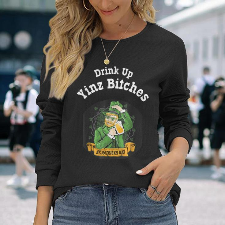 Drink Up Yinz Bitches St Patrick's Day Novelty Drinking Long Sleeve T-Shirt Gifts for Her