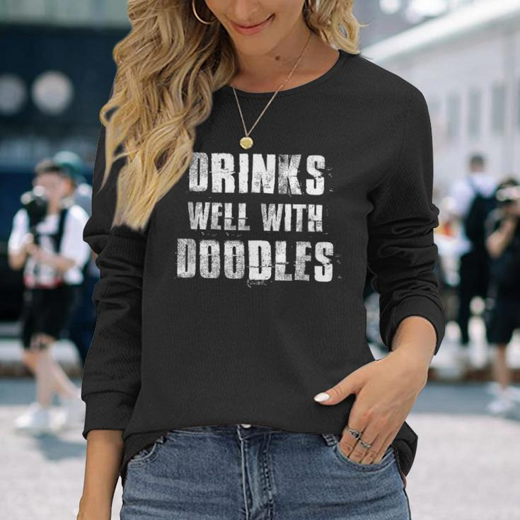 Drinks Well With Doodles Goldendoodle Long Sleeve T-Shirt Gifts for Her