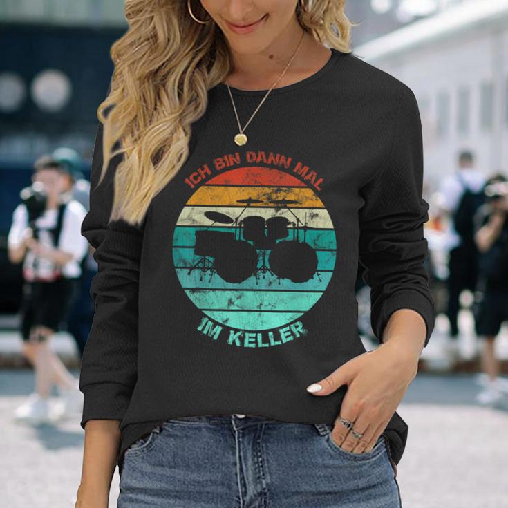 Drum Drum Drum Ich Bin Dann Mal Im Keller Vintage Langarmshirts Geschenke für Sie