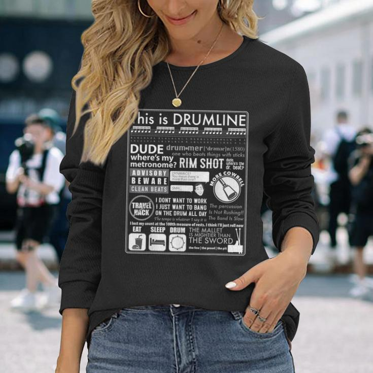 This Is Drumline Drum Line Sayings & Memes Long Sleeve T-Shirt Gifts for Her