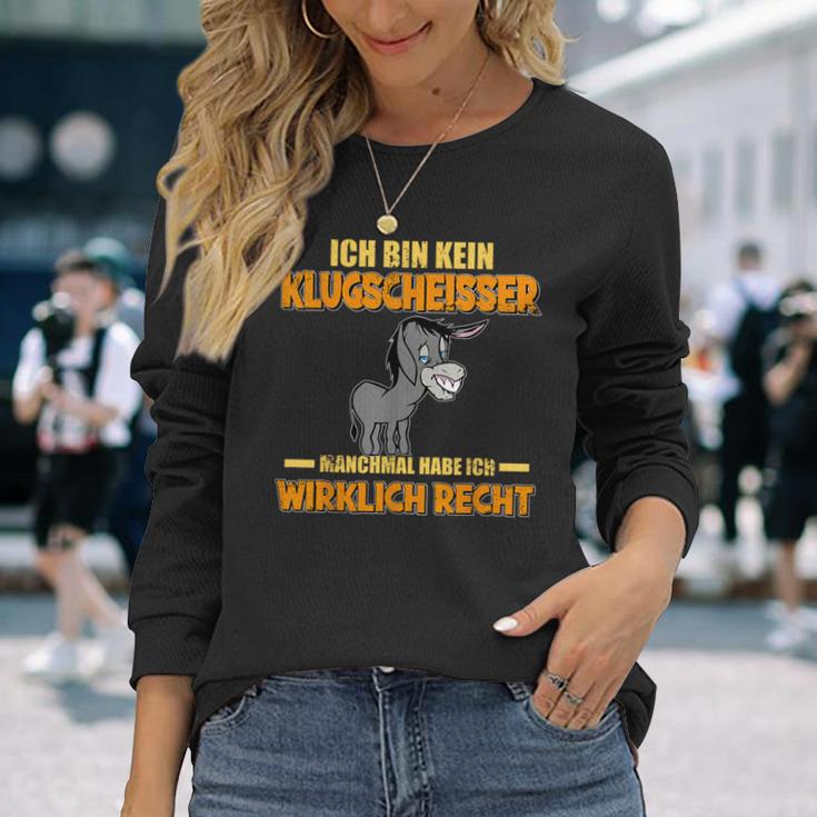 Esel Lustiger Spruch Ich Bin Kein Klugscheißer Langarmshirts Geschenke für Sie