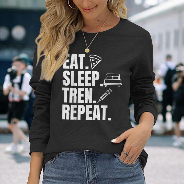 Essen Sleeep Tren Repeat Gym Trenbolon Langarmshirts Geschenke für Sie