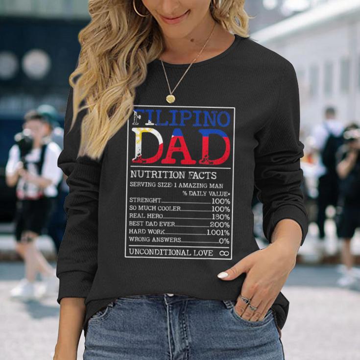 Filipino Dad Nutrition Facts Philippines Fathers Day A Long Sleeve T-Shirt Gifts for Her