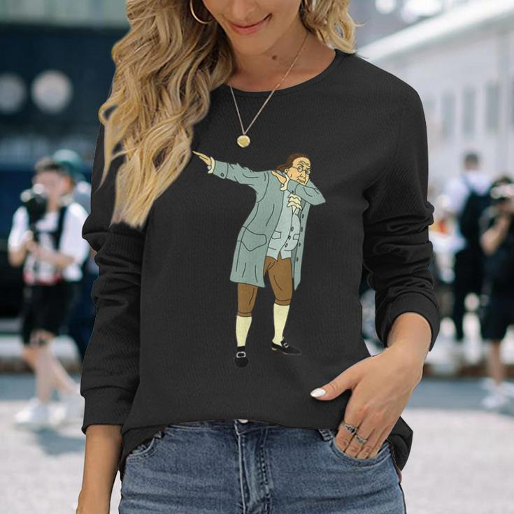 Founding Father 100 Dollar Bill Dabbing Benjamin Franklin Long Sleeve T-Shirt Gifts for Her