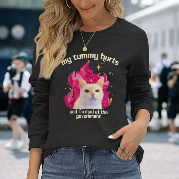 Cat My Tummy Hurts And I’M Mad At The Government Long Sleeve T-Shirt Gifts for Her