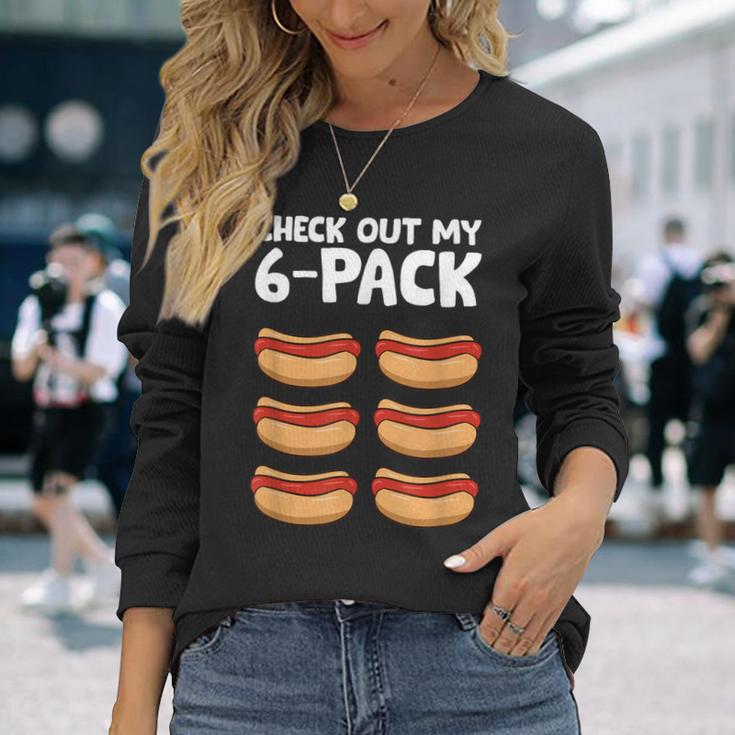 Hotdog Lover Check Out My 6 Pack Hot Dog Long Sleeve T-Shirt Gifts for Her