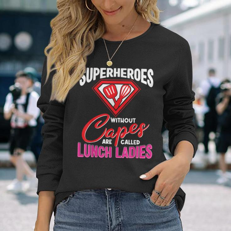 Lunch Lady Superheroes Capes Cafeteria Worker Squad Long Sleeve T-Shirt Gifts for Her