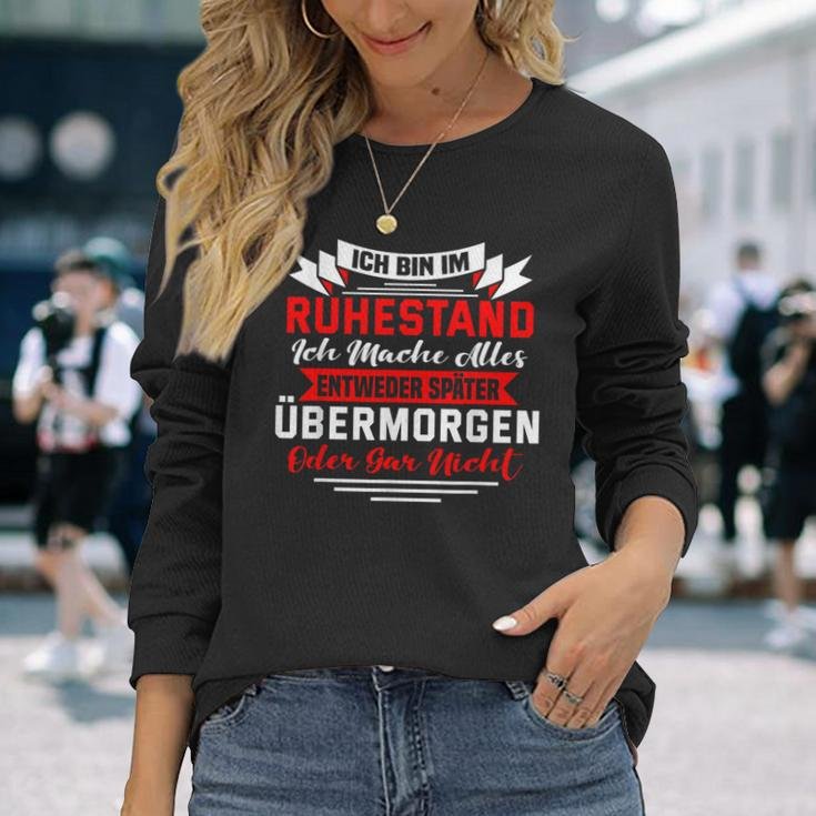 Rentner Rentnerin Ich Bin Im Ruhestand Langarmshirts Geschenke für Sie