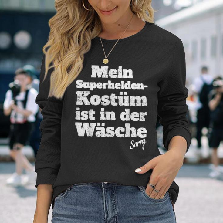 My Superhero Costume Ist In Der Wächen Sayings Langarmshirts Geschenke für Sie