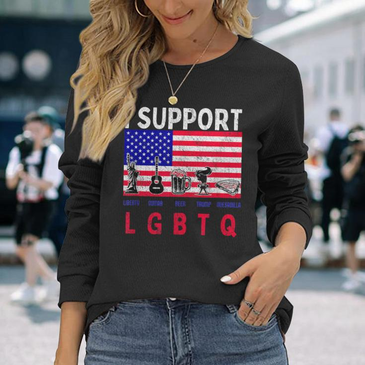 Support Lgbtq Liberty Guitar Beer Trump And Quesadilla Long Sleeve T-Shirt Gifts for Her