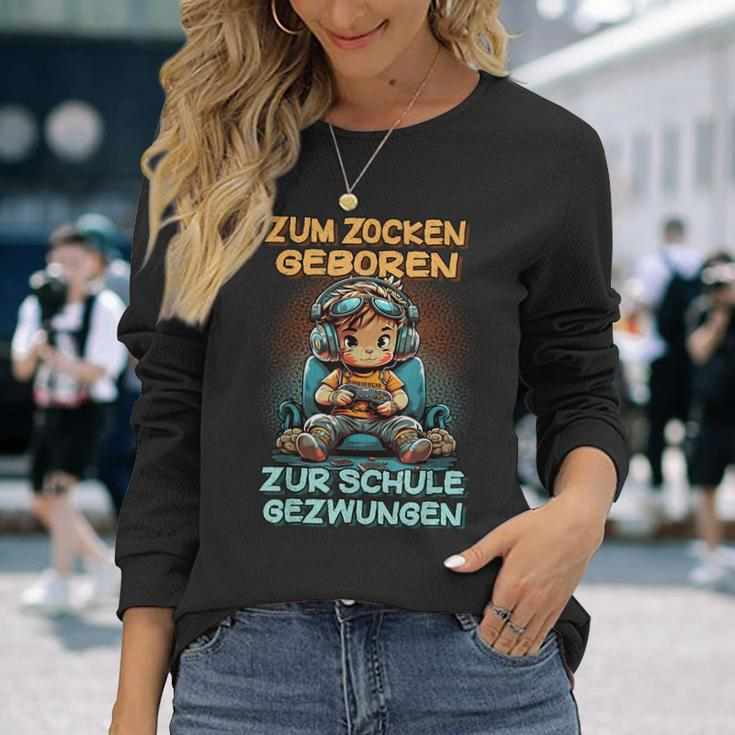 Gamer Computer Zum Zocken Geboren Zur Schule Zwungen Langarmshirts Geschenke für Sie