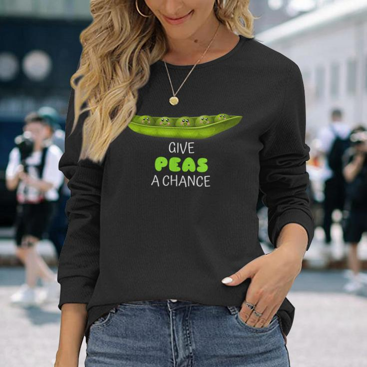 Give Peas A Chance Cute Pea Pun Long Sleeve T-Shirt Gifts for Her