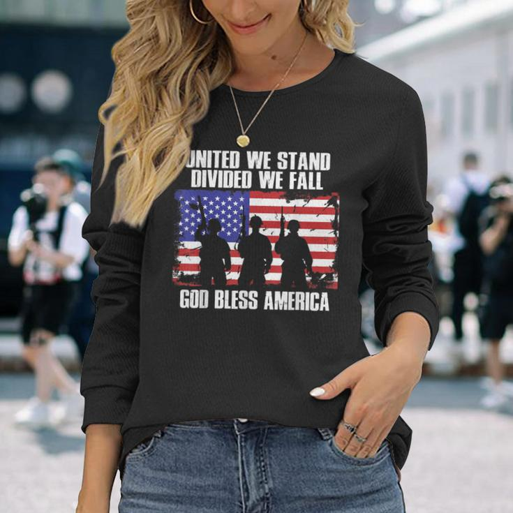 God Bless America United We Stand Divided We Fall Long Sleeve T-Shirt Gifts for Her