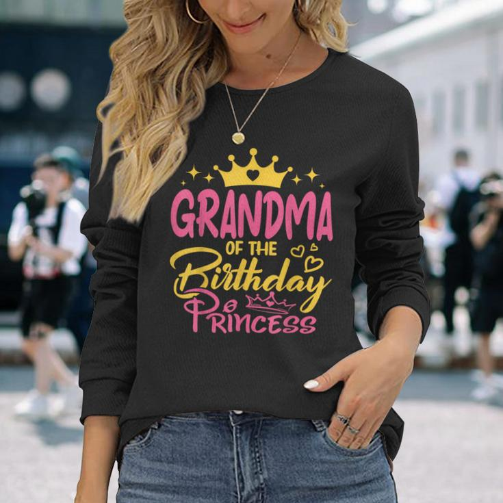Grandma Of The Birthday Princess Girls Party Family Matching Long Sleeve T-Shirt Gifts for Her