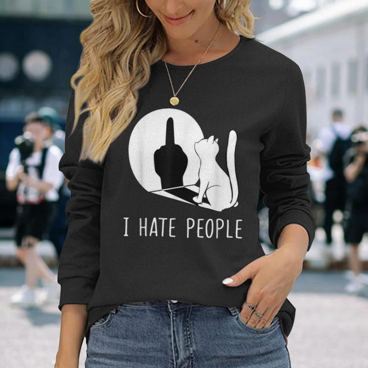 Grumpy Kitten Cats I Don't Like People Cat I Hate People Cat Long Sleeve T-Shirt Gifts for Her