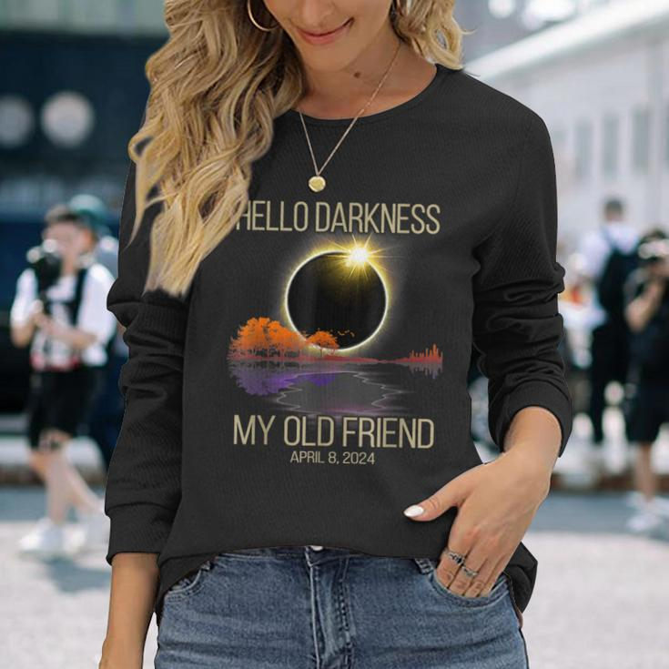 Hello Darkness My Old Friend Solar Eclipse April 08 2024 Long Sleeve T-Shirt Gifts for Her