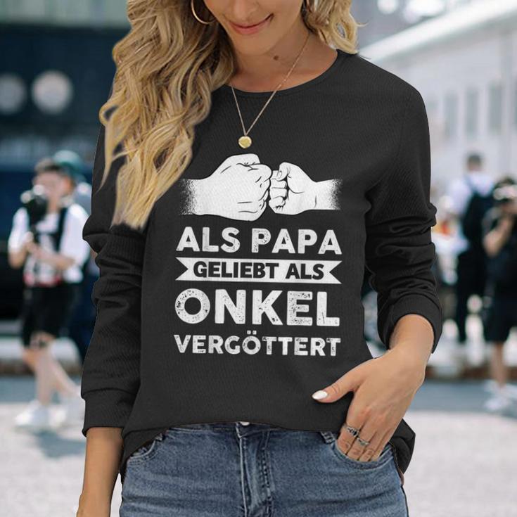 Herren Als Papa Geliebt Als Onkelergöttert Papa Onkel Langarmshirts Geschenke für Sie