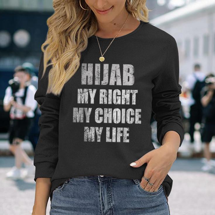 Hijab Right Cause Hijabi Free Speech Choice Fight Hate Crime Long Sleeve T-Shirt Gifts for Her