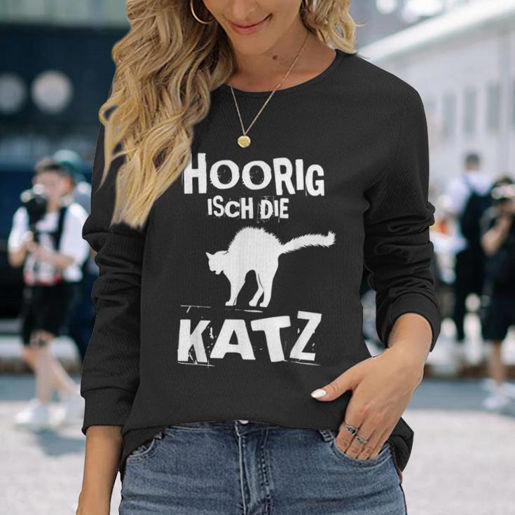 Hoorig Isch Die Katz Fasnet Langarmshirts Geschenke für Sie