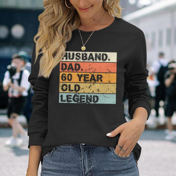 Husband Dad 60 Year Old Legend 60Nd Birthday Father's Day Long Sleeve T-Shirt Gifts for Her