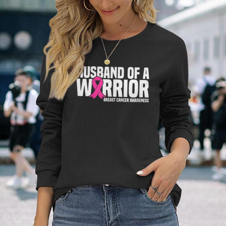 Husband Of A Warrior Pink Ribbon Breast Cancer Awareness Long Sleeve T-Shirt Gifts for Her