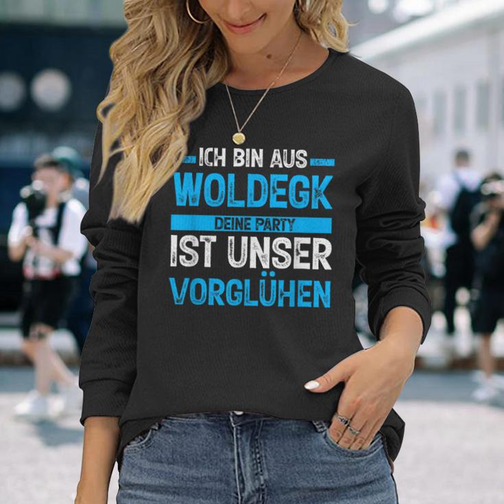 Ich Bin Aus Woldegk Deine Party Ist Unserorglühen Langarmshirts Geschenke für Sie