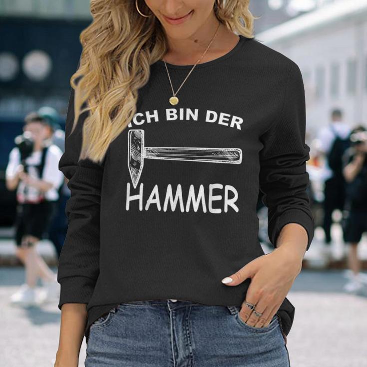 Ich Bin Der Hammer Lustiges Werkzeug Humor Langarmshirts Geschenke für Sie