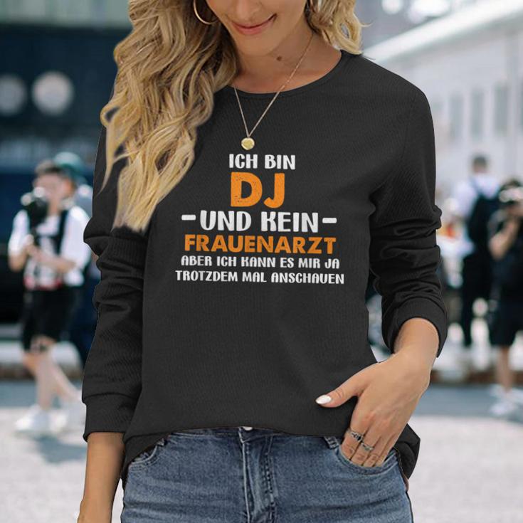 Ich Bin Dj Und Kein Frauenarzt Tontechniker Langarmshirts Geschenke für Sie