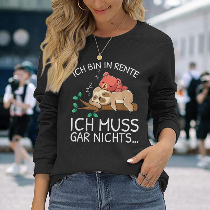 Ich Bin In Rente Ich Muss Gar Nichts Faultier German Langarmshirts Geschenke für Sie