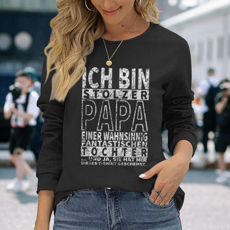 Ich Bin Stoler Papa Einer Wahnsinnig Fantastischen Tochter Langarmshirts Geschenke für Sie