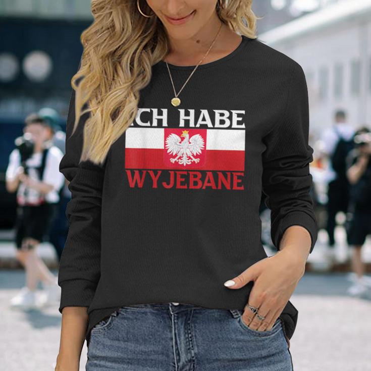 Ich Habe Wyjebane Polska Polski Polskie Pole Poli Langarmshirts Geschenke für Sie