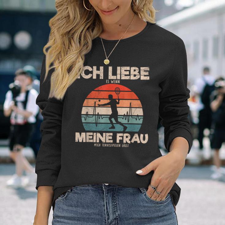 Ich Liebe Es Wenn Meine Frau Mich Tennis Games Lässt Langarmshirts Geschenke für Sie