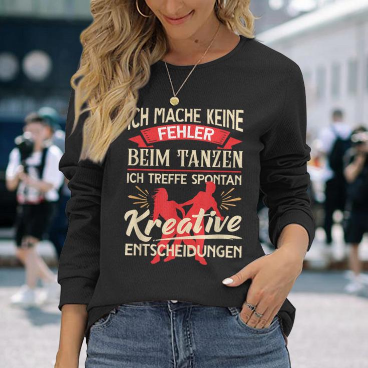 Ich Mache Keine Fehlbei Tanzen Meffe Decisionen I'm Not Fault Langarmshirts Geschenke für Sie