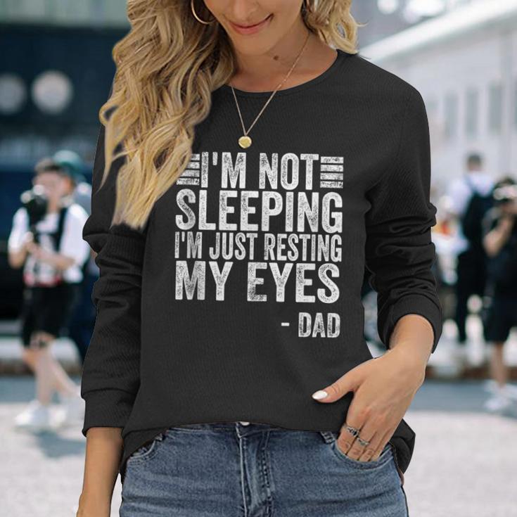 Ich Schlafe Nicht Ich Ruhe Nur Meine Augen Aus Papaatertag Langarmshirts Geschenke für Sie