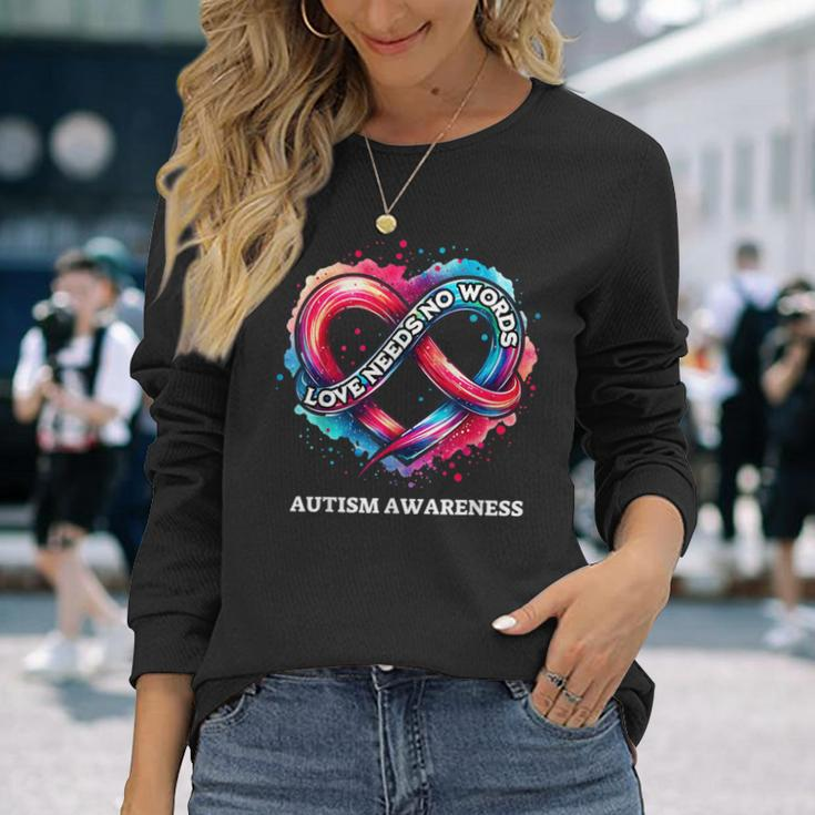 Infinity Heart Love Needs No Words Autism Awareness Tie Dye Long Sleeve T-Shirt Gifts for Her