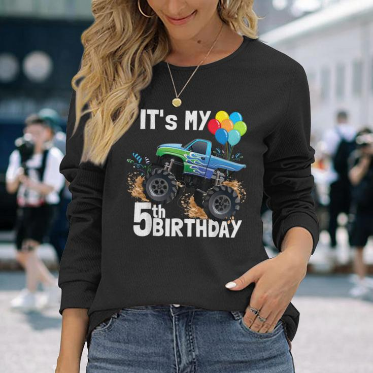 It's My 5Th Birthday Monster Truck 5Th Birthday Boy Long Sleeve T-Shirt Gifts for Her