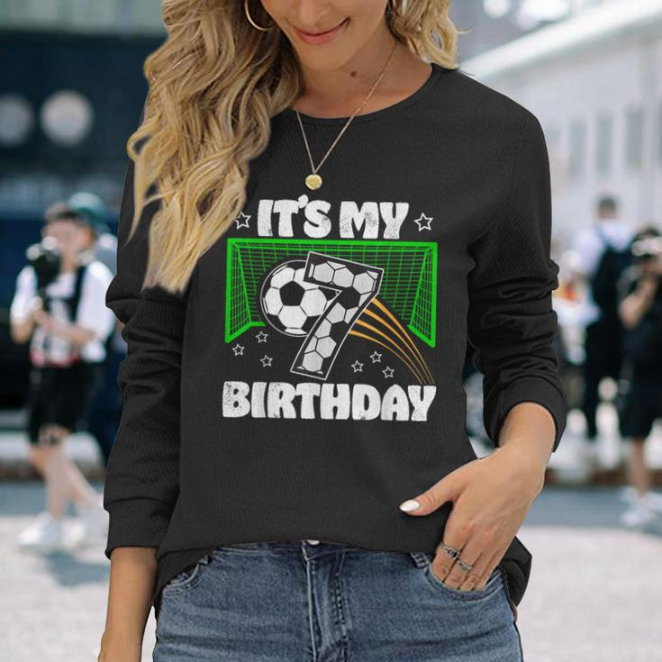 It's My 7Th Birthday Boy Soccer Football 7 Years Old Long Sleeve T-Shirt Gifts for Her