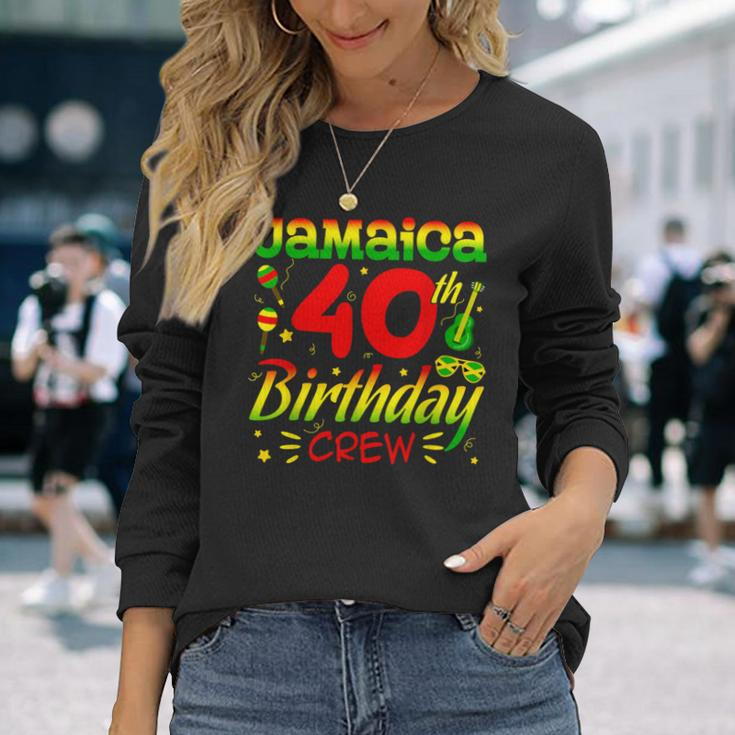 Jamaica Birthday Crew 40Th Birthday Jamaica Vacation Long Sleeve T-Shirt Gifts for Her