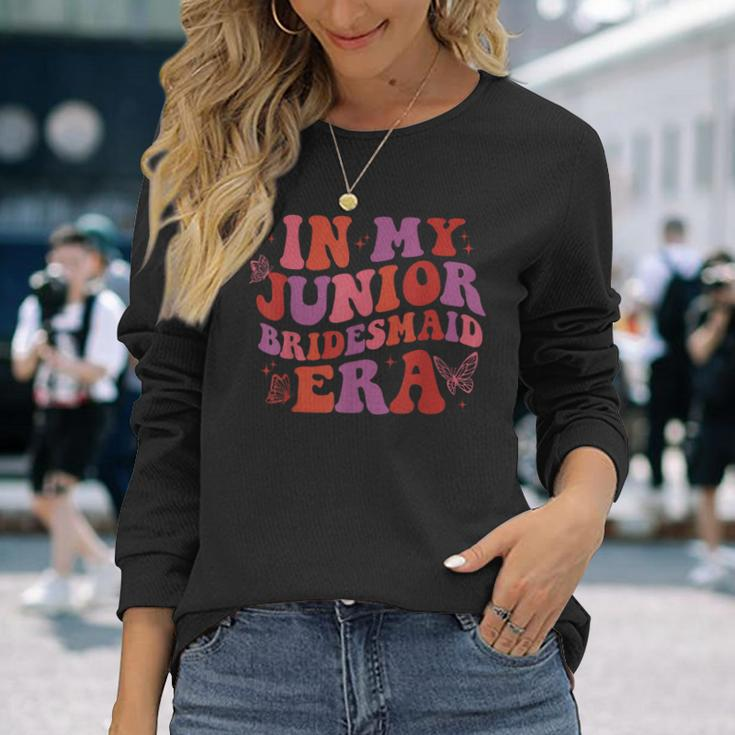 In My Junior Bridesmaid Era Groovy Long Sleeve T-Shirt Gifts for Her