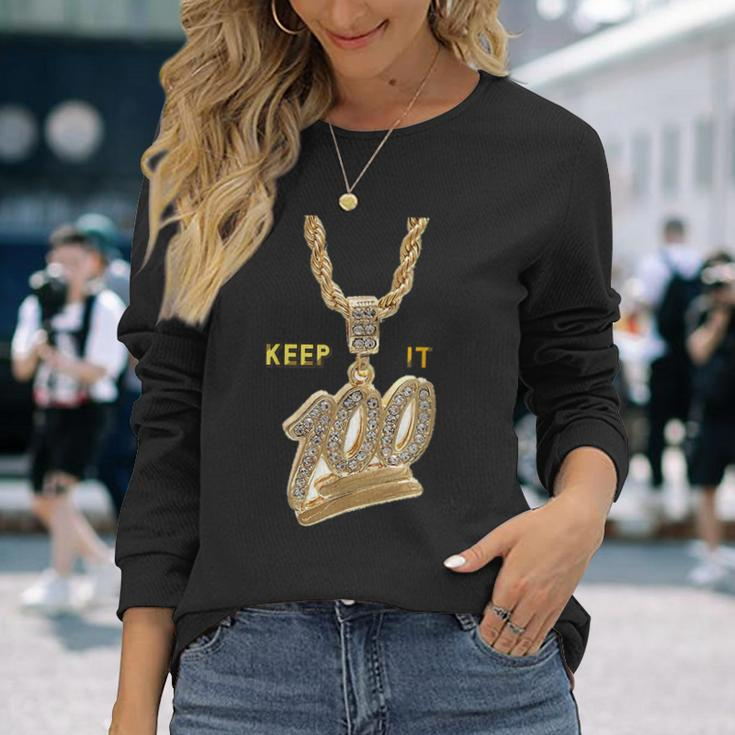 Keep It 100 Keep It Real Hip Hop Rap Music Long Sleeve T-Shirt Gifts for Her