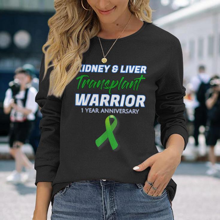 Kidney Liver Transplant 1 Year Anniversary Warrior Survivor Long Sleeve T-Shirt Gifts for Her