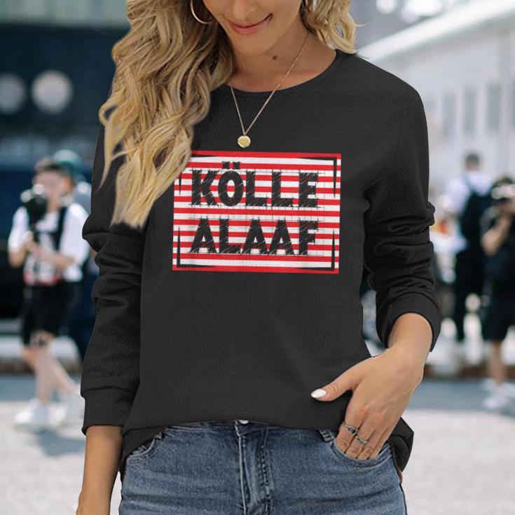 Kölle Alaaf With Red Stripes Langarmshirts Geschenke für Sie