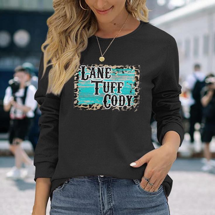 Lane Tuff Cody Long Sleeve T-Shirt Gifts for Her