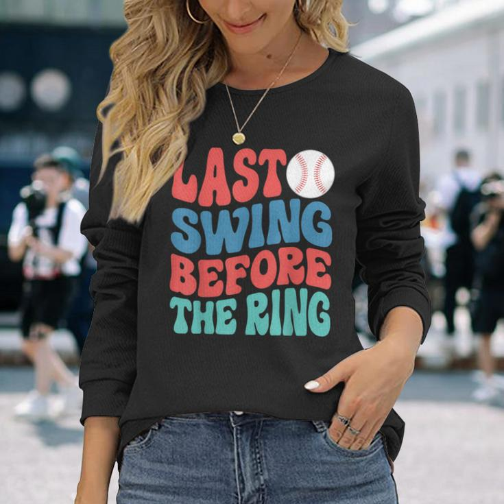 Last Swing Before The Ring Baseball Bachelorette Party Long Sleeve T-Shirt Gifts for Her