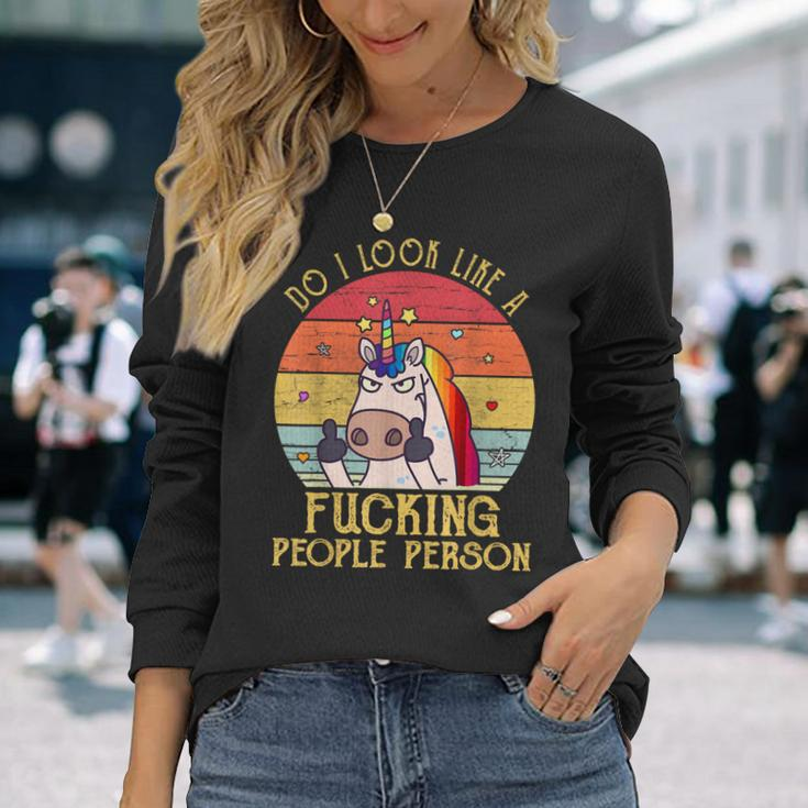 Do I Look Like A Fucking People Person Unicorn Vintage Long Sleeve T-Shirt Gifts for Her
