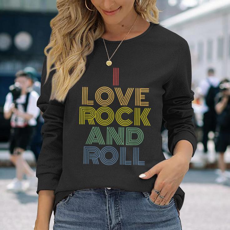 I Love Rock And Roll Vintage 70S Long Sleeve T-Shirt Gifts for Her