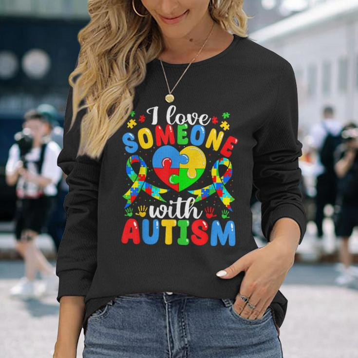 I Love Someone With Autism Awareness Heart Puzzle Pieces Long Sleeve T-Shirt Gifts for Her